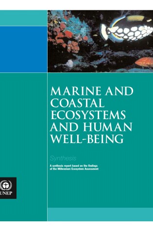 Cover of Marine and Coastal Ecosystems and Human Well-being