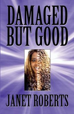 Book cover for Damaged But Good