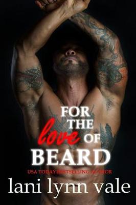 Book cover for For the Love of Beard