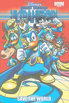 Book cover for Disney's Hero Squad, Volume 1