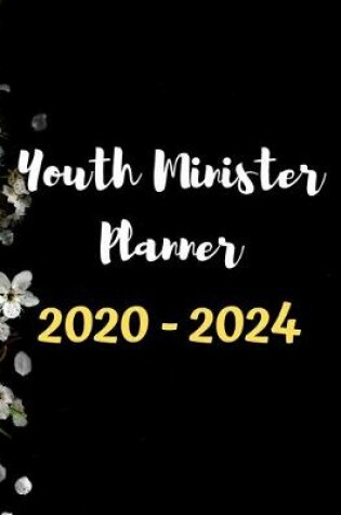 Cover of Youth Minister Planner 2020 - 2024
