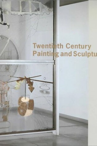 Cover of Twentieth Century Painting & Sculpture in the Pma