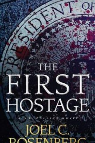 Cover of First Hostage, The