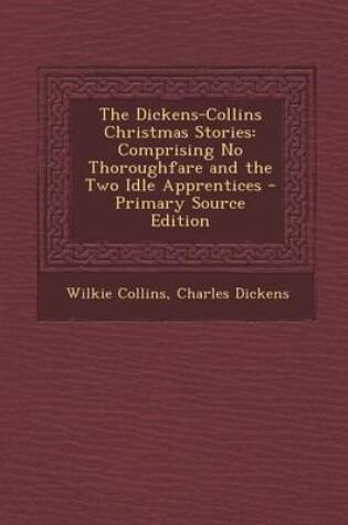 Cover of The Dickens-Collins Christmas Stories