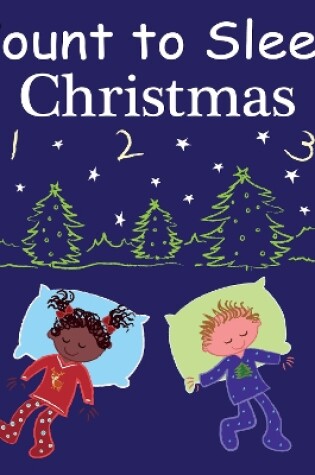 Cover of Count to Sleep Christmas