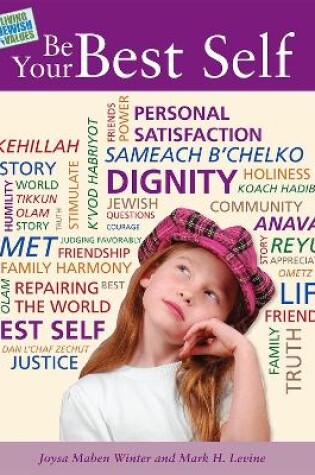 Cover of Living Jewish Values 1: Be Your Best Self