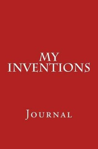 Cover of My Inventions