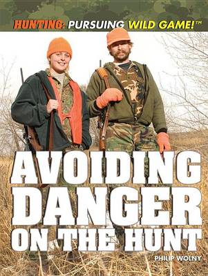 Book cover for Avoiding Danger on the Hunt