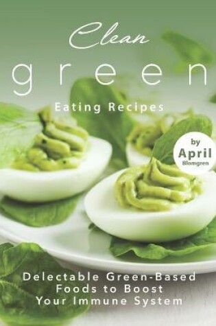 Cover of Clean Green Eating Recipes