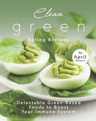 Book cover for Clean Green Eating Recipes