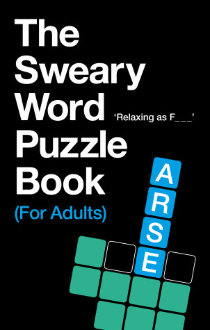 Book cover for The Sweary Word Puzzle Book (For Adults)