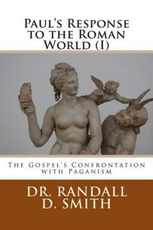 Cover of Paul's Response to the Roman World (I)