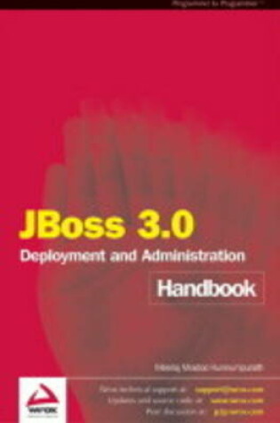 Cover of JBoss 3.0 Deployment and Administration Handbook