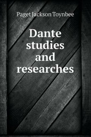 Cover of Dante studies and researches