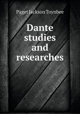 Book cover for Dante studies and researches