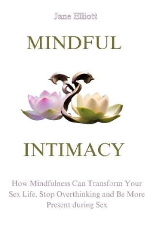 Cover of Mindful Intimacy