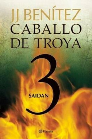 Cover of Caballo de Troya 3: Saidán / Trojan Horse 3: Saidan