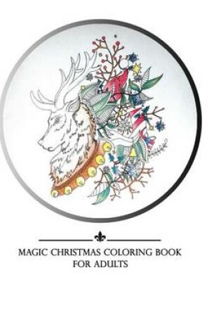 Cover of Magic Christmas Coloring Book