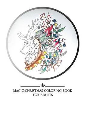 Book cover for Magic Christmas Coloring Book