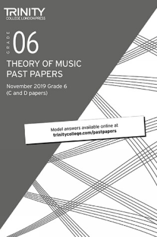 Cover of Trinity College London Theory Past Papers Nov 2019: Grade 6