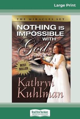 Book cover for Nothing Is Impossible with God (16pt Large Print Edition)