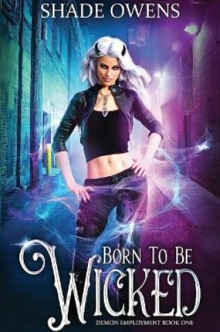 Cover of Born to be Wicked