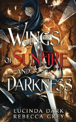 Cover of Wings of Sunfire and Darkness