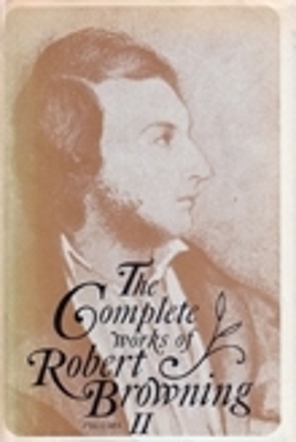 Cover of The Complete Works of Robert Browning, Volume II