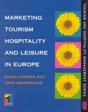 Book cover for Marketing Tourism, Hospitality and Leisure in Europe