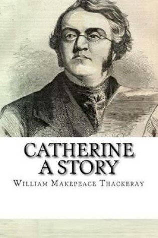 Cover of Catherine A Story