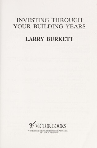 Book cover for Investing through Your Building Years