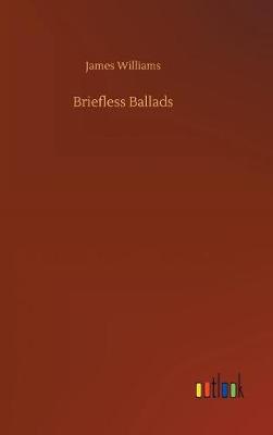 Book cover for Briefless Ballads