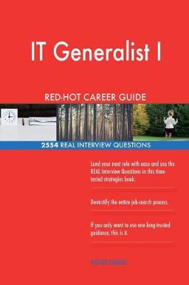 Book cover for IT Generalist I RED-HOT Career Guide; 2554 REAL Interview Questions