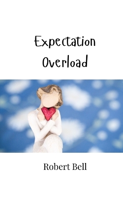 Book cover for Expectation Overload