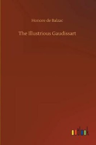 Cover of The Illustrious Gaudissart