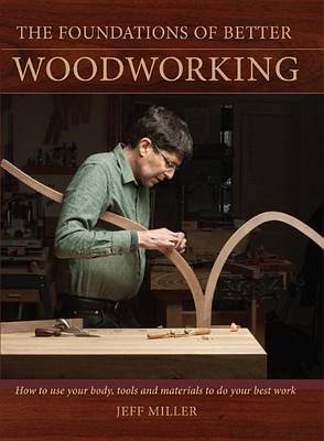 Book cover for The Foundations of Better Woodworking