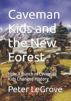 Book cover for Caveman Kids and the New Forest