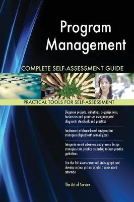 Book cover for Program Management Complete Self-Assessment Guide