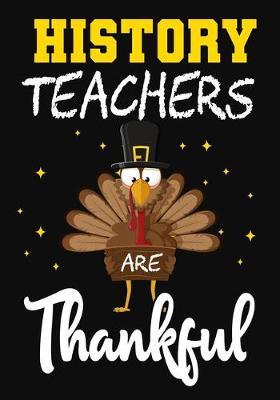 Book cover for History Teachers Are Thankful