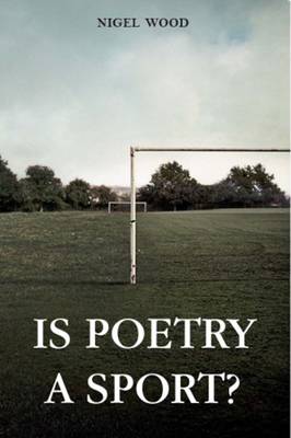 Book cover for Is Poetry a Sport?