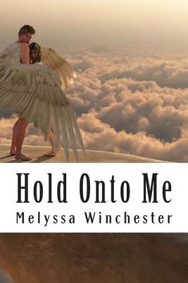 Book cover for Hold Onto Me