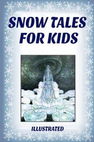 Cover of Snow Tales for Kids