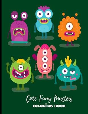 Book cover for Cute Funny Monsters Coloring Book