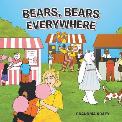 Book cover for Bears, Bears Everywhere