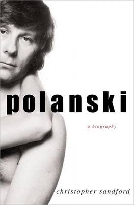 Book cover for Polanski: A Biography