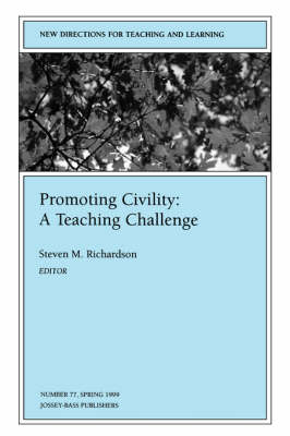 Book cover for Promoting Civility Teaching Challenge 77 : New Directions for Teaching and Learning-Tl)