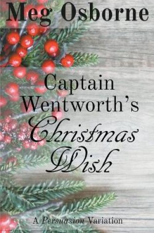 Cover of Captain Wentworth's Christmas Wish