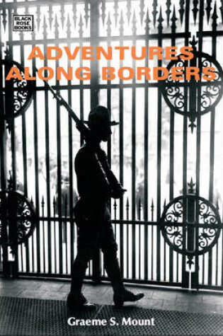 Cover of Adventures Along Borders