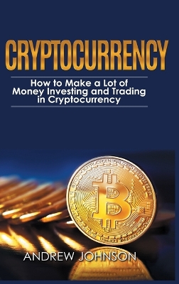 Book cover for Cryptocurrency - Hardcover Version