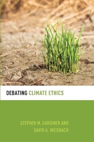 Cover of Debating Climate Ethics